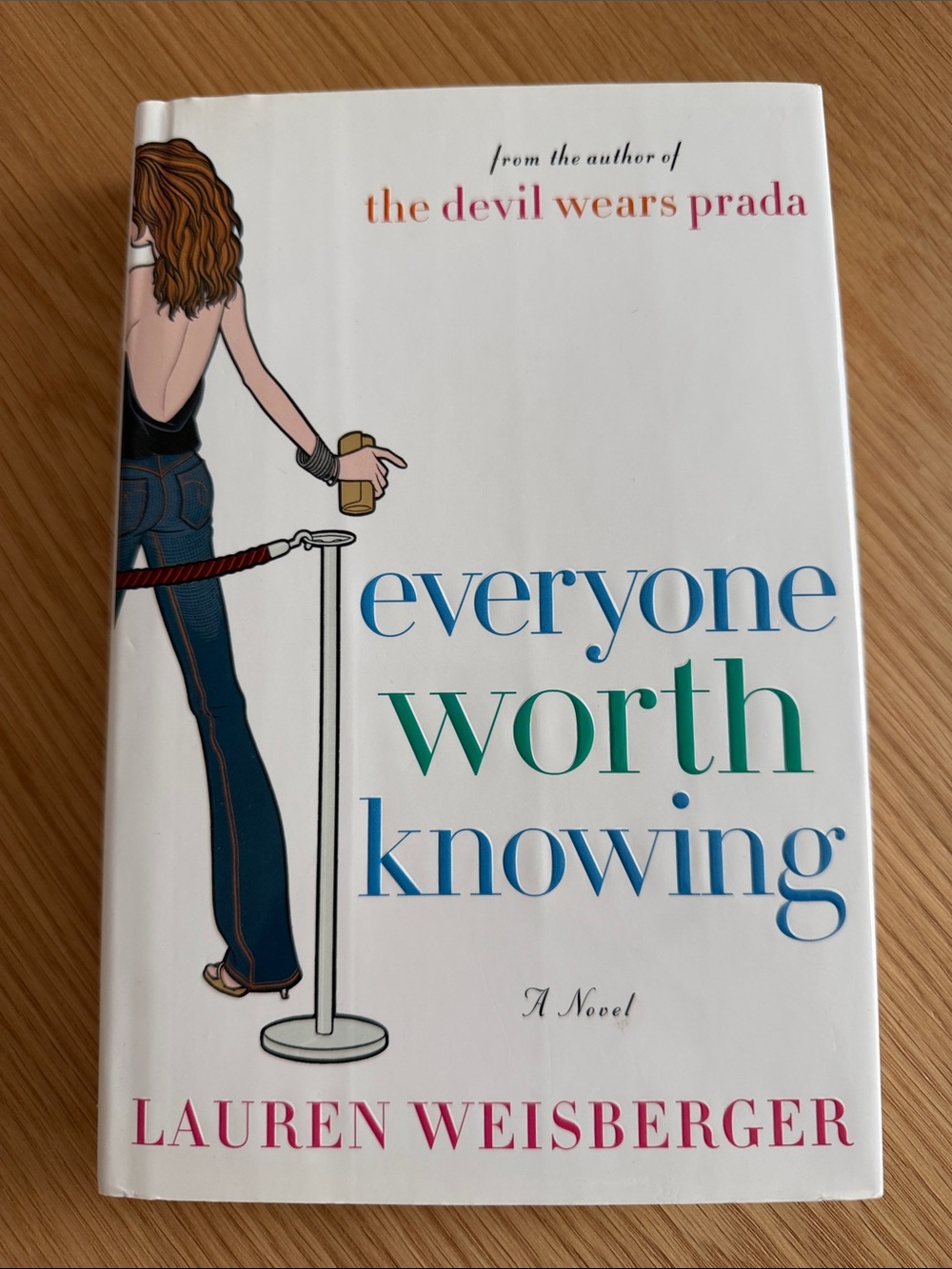 "Everyone Worth Knowing" - Hardcover